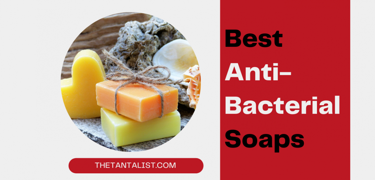10 Best Antibacterial Soap of 2021 You Should Buy
