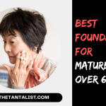 Best Foundation for Mature Skin over 60