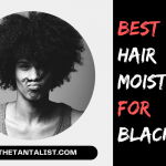 Best Hair Moisturizer for Black Men