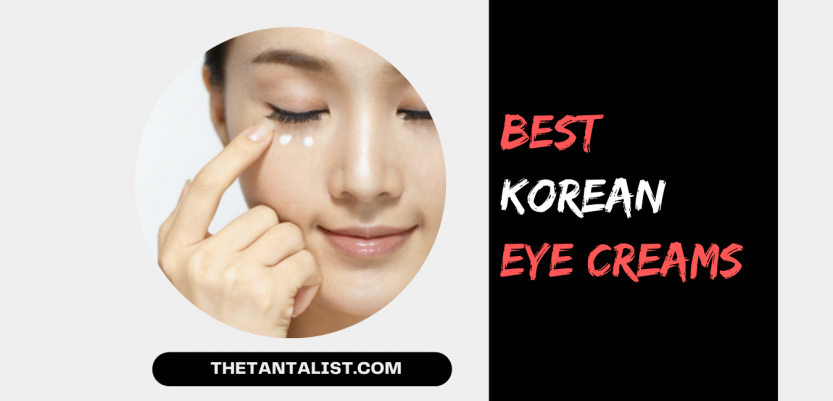 Best korean eye creams