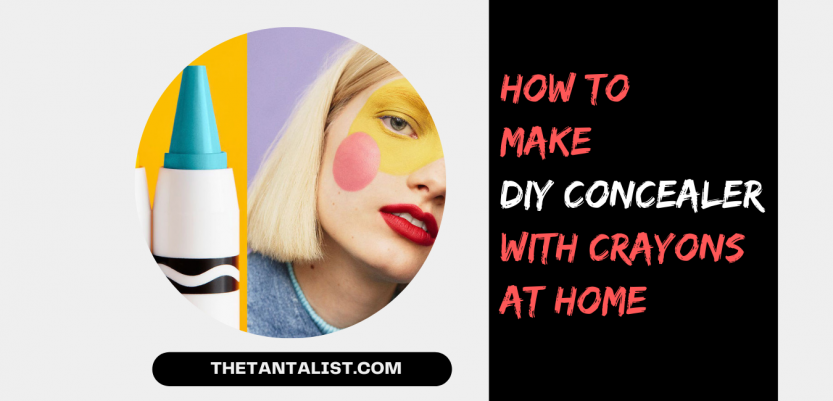 How to Make DIY Concealer with Crayons at Home