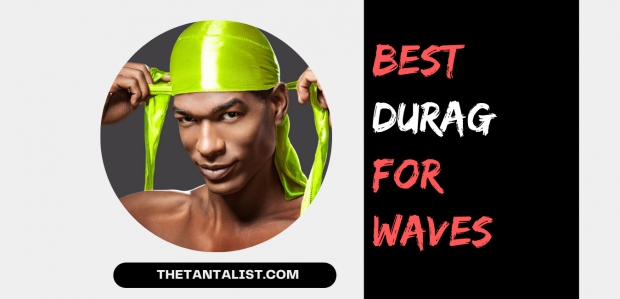 Best Durag for Waves