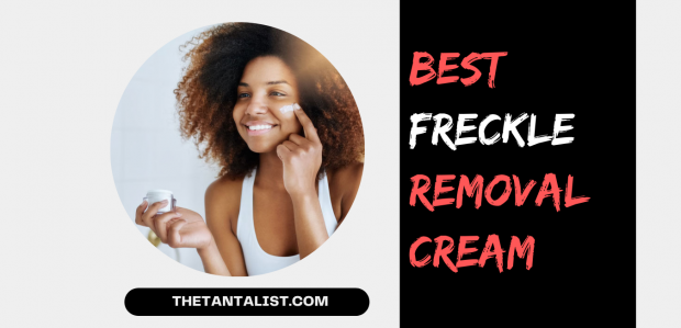 Best Freckle Removal Cream
