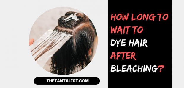 How Long To Wait To Dye