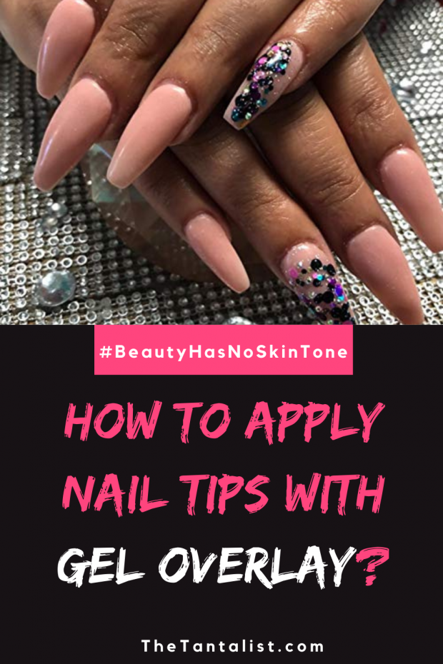 How To Apply Nail Tips With Gel Overlay In 2023 Tutorial 
