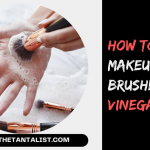 How to Clean Makeup Brushes with Vinegar