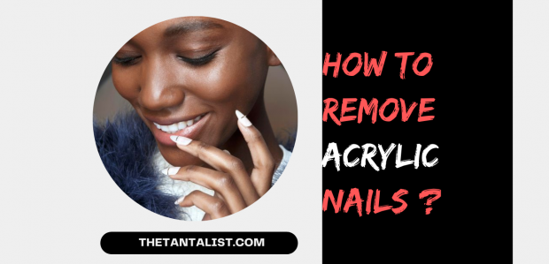 How to Remove Acrylic Nails