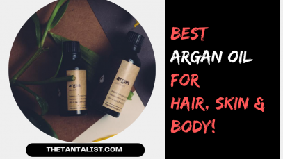 Best Argan Oil For hair