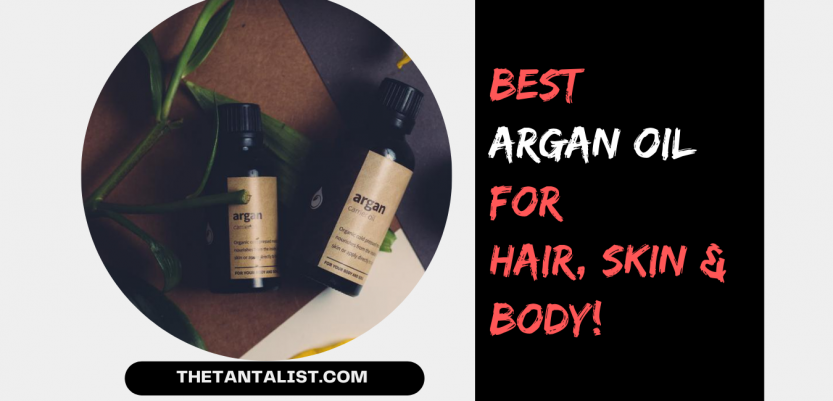 Best Argan Oil For hair