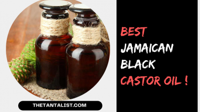 Best Jamaican Black Castor Oil