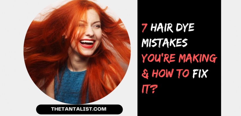 DIY Hair Dye Mistakes You're Making