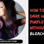 How to Dye Dark Hair Purple Without Using Bleach