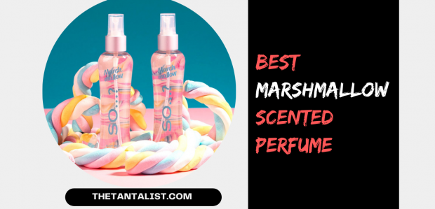 Best Marshmallow Scented Perfume