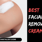 Best Facial Hair Removal Cream