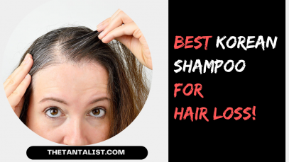 Best Korean Shampoo For Hair Loss