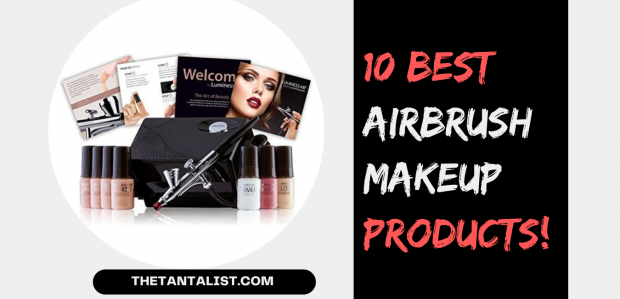 Best Airbrush Makeup Products