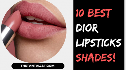 10 Best Dior Lipsticks