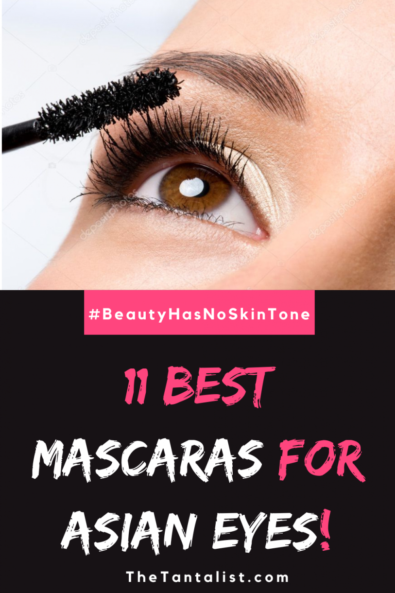 11 Best Mascaras for Asian Eyes of June 2023 The TantaList
