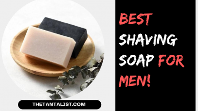 best shaving soap for men