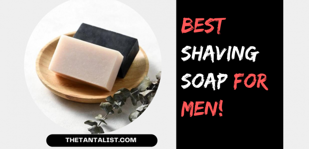 best shaving soap for men