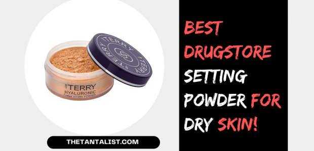 Best Drugstore Setting Powder for Dry Skin