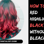 How to Put Red Highlights in Black Hair without bleaching