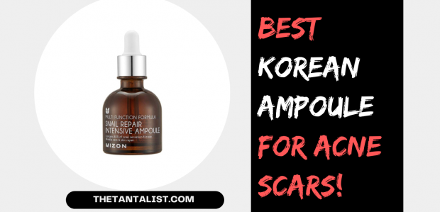Best Korean Ampoule For Acne Scars