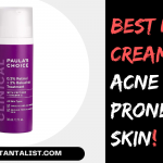 Best Night creams for Acne Prone Skin