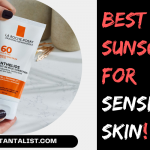 Best Sunscreen for Sensitive Skin