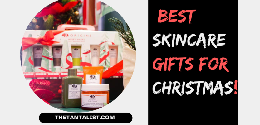 Best Skincare Gifts for Christmas