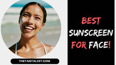 best sunscreen for face