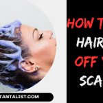 How to get Hair Dye off your Scalp?