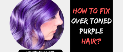 How to Fix Over Toned Purple Hair