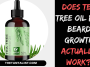 Tea Tree Oil for Beard Growth